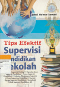 Tips Efektif Supervisi Pendidikan Sekolah