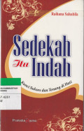 Sedekah itu Indah : Kunci Sukses dan Tenang di Hati