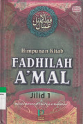 HIMPUNAN KITAB FADHILAH A'MAL