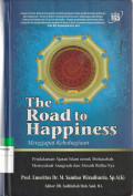The Road to Happines