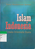 Islam Indonesia dimata Orientasi Rusia