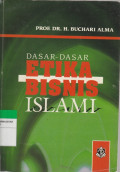 DASAR-DASAR ETIKA BISNIS ISLAMI