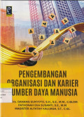 PENGEMBANGAN ORGANISASI DAN KARIER SUMBER DAYA MANUSIA