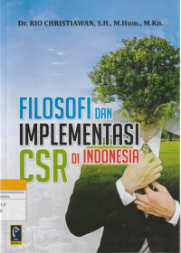 Image of FILOSOFI DAN IMPLEMENTASI CSR DI INDONESIA