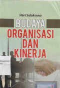 BUDAYA ORGANISASI DAN KINERJA