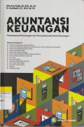 AKUNTANSI KEUANGAN : Pemahaman Perhitungan dan Pencatatan Akuntansi Keuangan